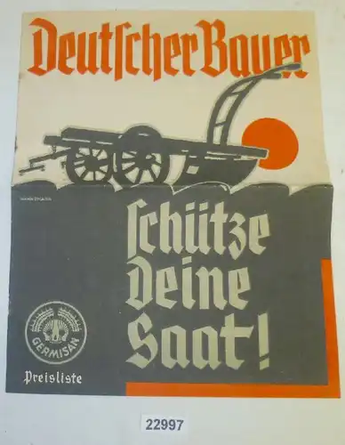 Affiche la liste des prix Germisan "Deutscher Bauer - Protège tes graines !"