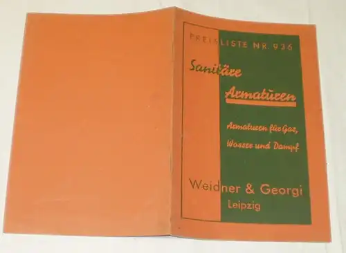 Preisliste Nr. 936 Sanitäre Armaturen sowie Armaturen für Gas, Wasser und Dampf