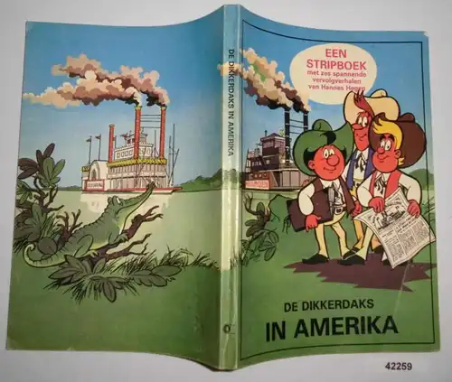 De Dikkerdaks in Amerika (Mosaik-Sammelband in niederländischer Sprache)