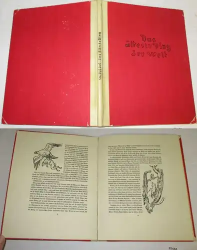 Das älteste Ding der Welt. Mit sechsundzwanzig Zeichnungen von Alfred Kubin. Exemplar Nr. 171