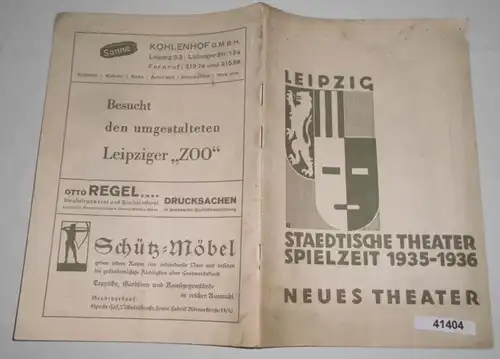 Leipziger Bühnenblätter: Städtische Theater Spielzeit 1935-1936 Heft 12 Neues Theater