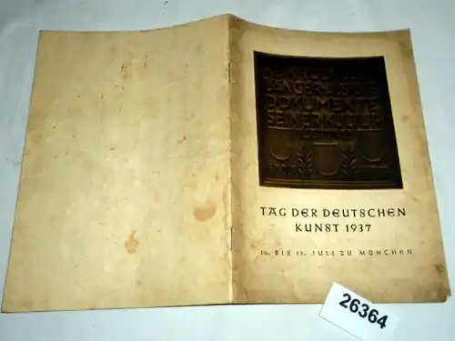 Programmheft: Tag der Deutschen Kunst 1937, 16. bis 18. Juli zu München