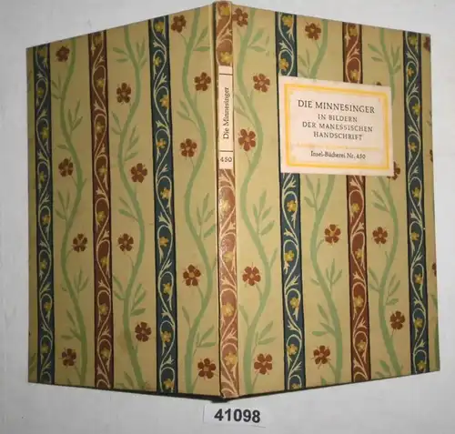Insel-Bücherei Nr. 450: Die Minnesinger - In den Bildern der Manessischen Handschrift