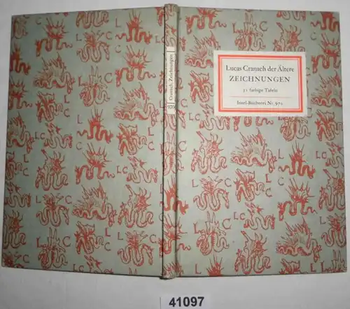 Livre d'île n° 970: Lucas Cranach l'Ancien - Dessins