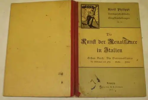 Die Kunst der Renaissance in Italien / Erstes Buch Die Vorrenaissance Die Bildhauer von Pisa