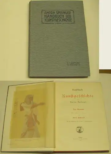 Anton Springer Manuel de l'histoire de la peinture 1er volume / L'art de L 'Antiquité