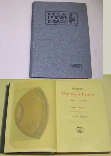 Anton Springer Manuel de l'histoire de la peinture 2e volume / Le Moyen Age