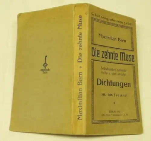 Die Zehnte Muse - 600 galante, heitere und erste Dichtungen, Dichtungen vom Brettl und fürs Brettl, Aus vergangenen Jahr