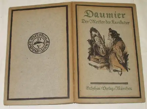 Daumier Der Meister der Karikatur