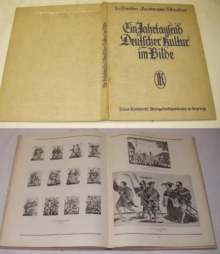 Ein Jahrtausend Deutscher Kultur im Bilde 800-1800