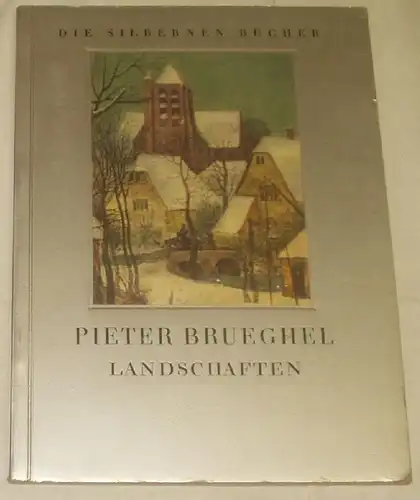 Pieter Brueghel Landschaften