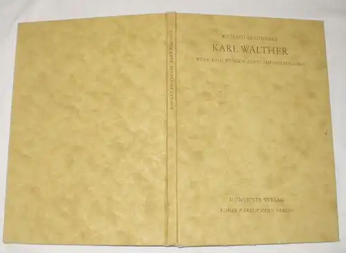 Karl Walther - L'œuvre et la nature d'un impressionniste