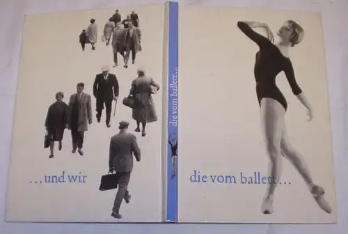 Die vom Ballett Ein journal der Begegnungen