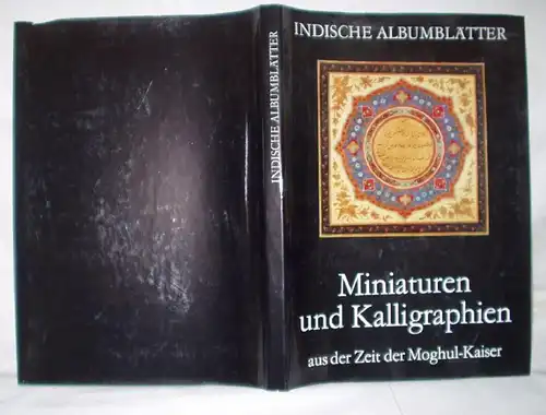 Miniatures et calligraphies de l'époque de Moghul Kaiser