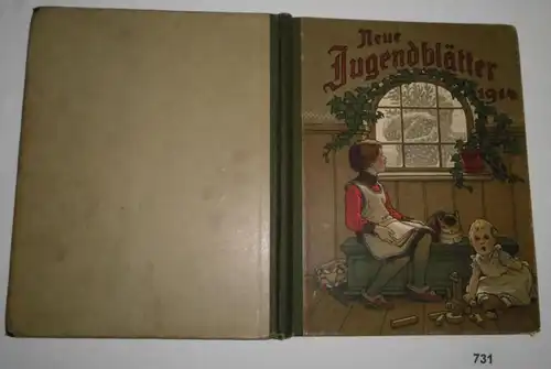 Neue Jugendblätter - Jahrbuch für das deutsche Haus 1914 (Sechster Jahrgang: Besondere Leutchen)