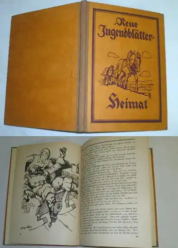 Neue Jugendblätter: Heimat - Jahrbuch für das deutsche Haus, 27. Jahrgang