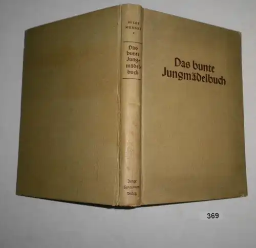 Das bunte Jungmädelbuch