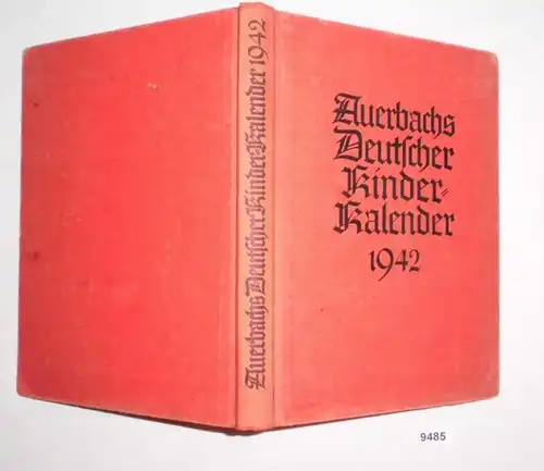 Auerbachs Deutscher Kinder-Kalender 1942, 60. Jahrgang