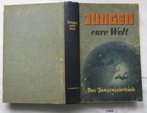 Les garçons - votre monde! Le livre de l'année des garçons (sixième année)