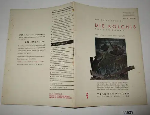 Aus guten Büchern: Die Kolchis , aus dem Roman von Konstantin Paustowski (Volk und Wissen Sammelbücherei Dichtung und Wa