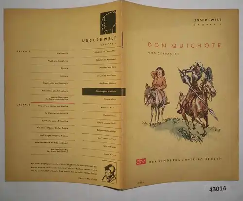 Don Quichote (de la série: Notre monde, Groupe 1: Poésie et Vérité)