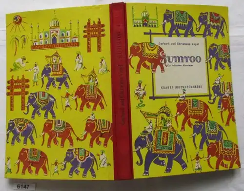 Sumroo - Ein indisches Abenteuer (Knabes Jugendbücherei)