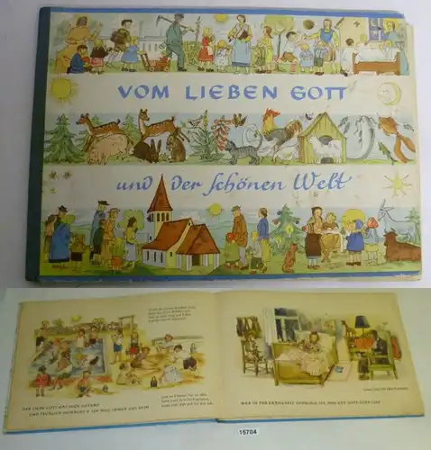 Vom lieben Gott und der schönen Welt - Ein Bilderbuch