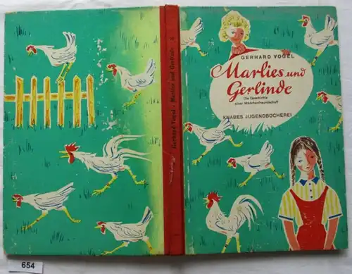 Marlies und Gerlinde : Die Geschichte einer Mädchenfreundschaft