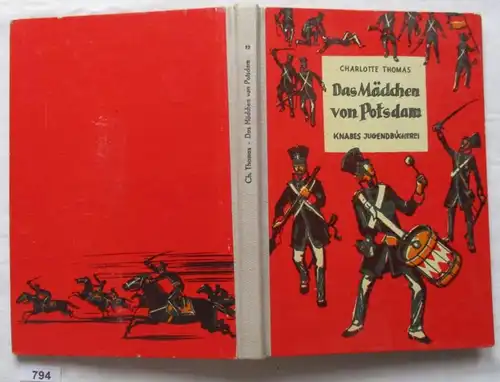 Das Mädchen von Potsdam - Erzählung aus der Zeit der Befreiungskriege (Knabes Jugendbücherei)