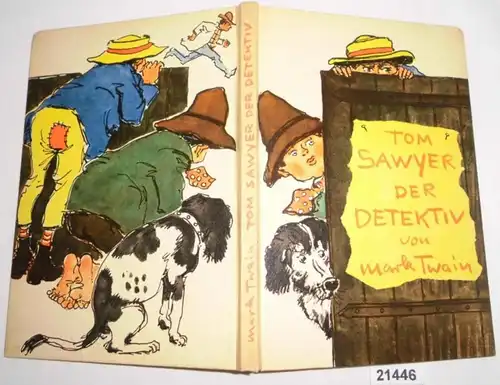 Tom Sawyer le détective - comme si Huck Finn l'avait dit