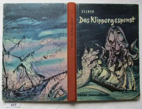Das Klippergespenst - Eine Seefahrergeschichte (Knabes Jugendbücherei)