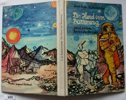 Der Hund vom Bumerang und andere kosmische Abenteuer (Knabes Jugendbücherei)