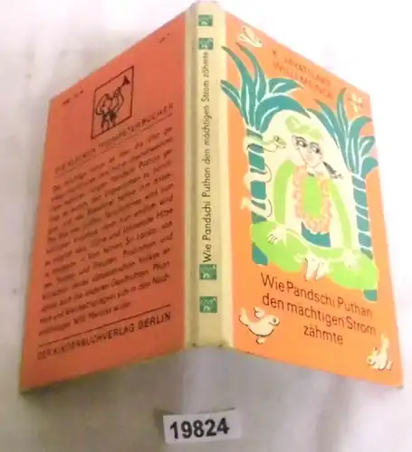 Comme Pandji Puthan apprivoisé le puissant courant et d'autres histoires de conte de fées du Sri Lanka - Les petits trompettes