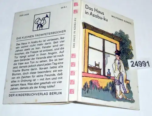 Das Haus in Azabu-ka (Die kleinen Trompeterbücher, Band 91)