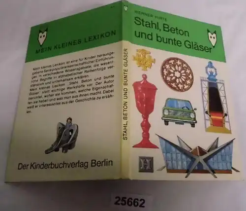 Stahl, Beton und bunte Gläser - Mein kleines Lexikon