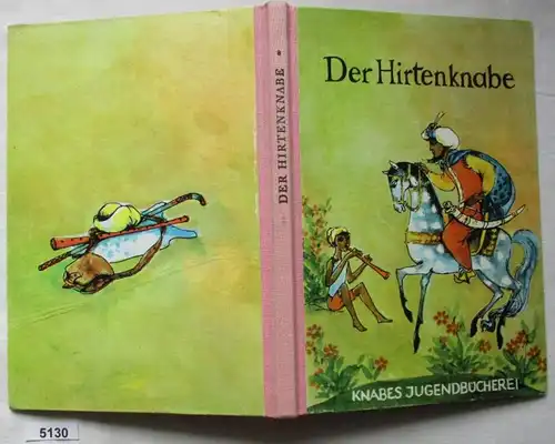 Der Hirtenknabe - Märchen und Geschichten deutscher Dichter