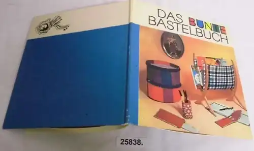 Das Bunte Bastelbuch