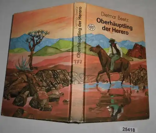 Oberhäuptling des Herero - Spannend Erzählt Band 177