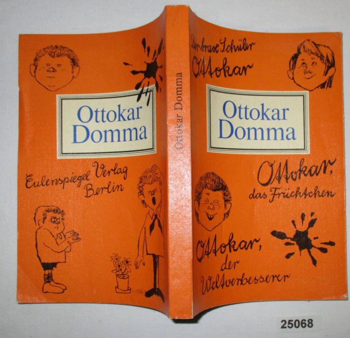 Der brave Schüler Ottokar, Ottokar, das Früchtchen, Ottokar der