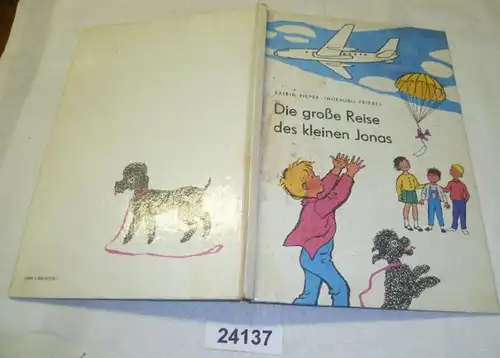 Die große Reise des kleinen Jonas - Eine Bilderbuchgeschichte