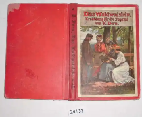 Das Waldwaislein - Erzählung für die Jugend