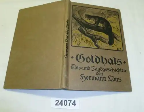 Goldhals - Ein Tierbuch