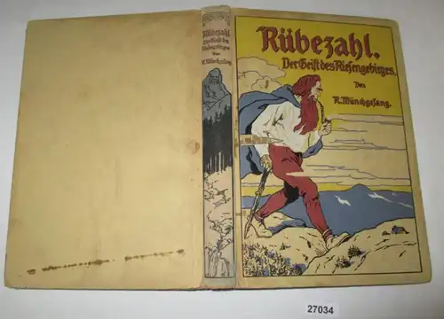 Rübezahl, der Geist des Riesengebirges - Sagen und Schwänke. Für die Jugend erzählt