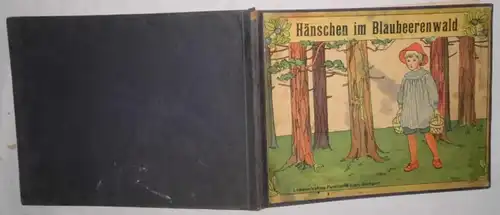 Hänschen im Blaubeerenwald - Ein neues Bilderbuch mit 16 Bildern von Elsa Beskow