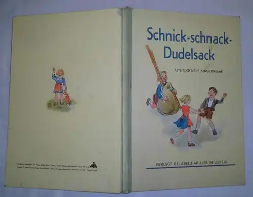 Schnick-schnack-Dudelsack - Alte und neue Kinderreime