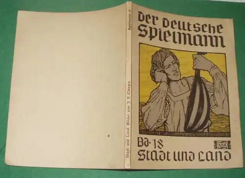 Der deutsche Spielmann - Stadt und Land