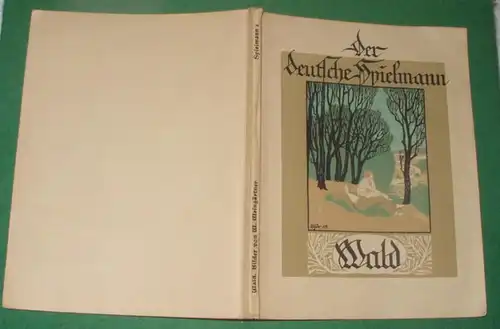 Der deutsche Spielmann - Wald