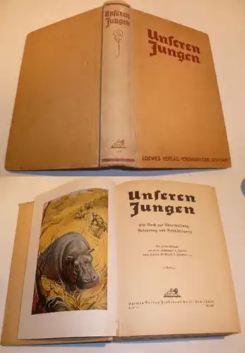 Unseren Jungen - Ein Buch zur Unterhaltung, Belehrung und Beschäftigung