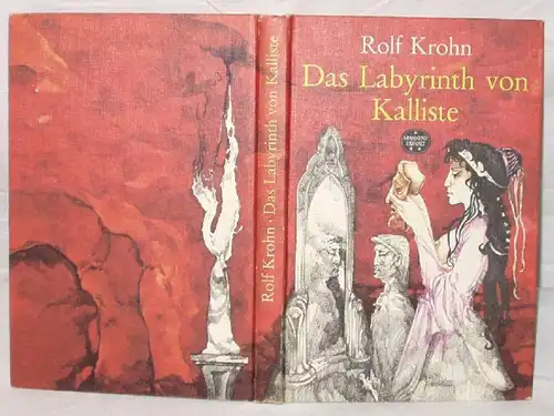 Das Labyrinth von Kalliste - Reihe Spannend erzählt Bd. 178