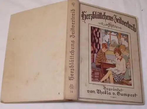 Herzblättchens Zeitvertreib. Ein Jahrbuch für die Kinderwelt. Band 74